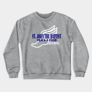 St. John the Baptist Track & Field Alumni Crewneck Sweatshirt